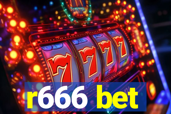 r666 bet